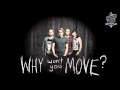 Wretch Like Me - Why Won't You Move? (Audio Only)