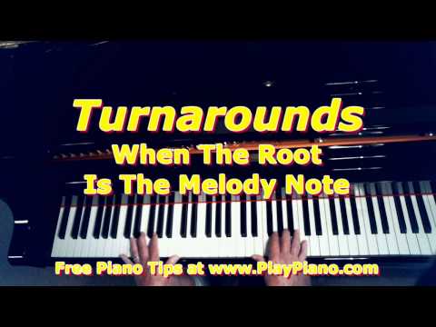 Turnarounds When The Root Is The Melody Notes