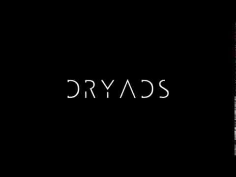 Dryads  EP  Announcement