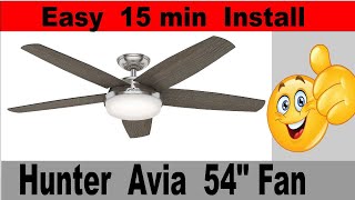 DIY Hunter Avia 54 inch Ceiling Fan Install