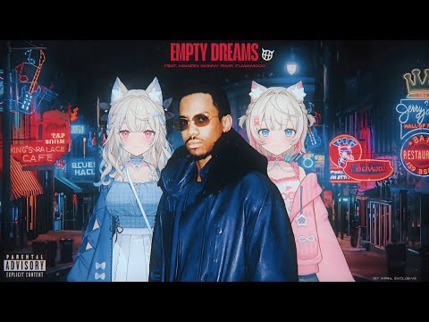 CYPARISS - EMPTY DREAMS (feat. FUWAMOCO, Kingpin Skinny Pimp)
