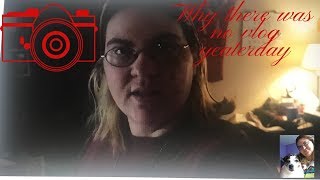 why there was no vlog yesterday