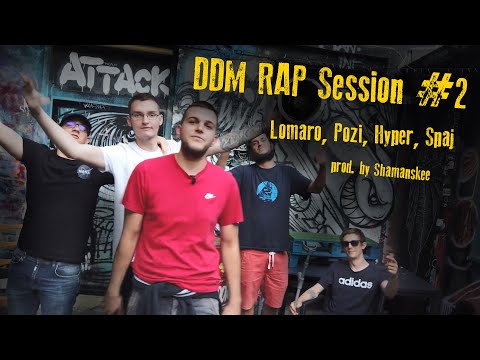 DDM RAP SESSION #2 ● Lomaro, Pozi, Hyper, Spaj (prod. by Shamanskee)