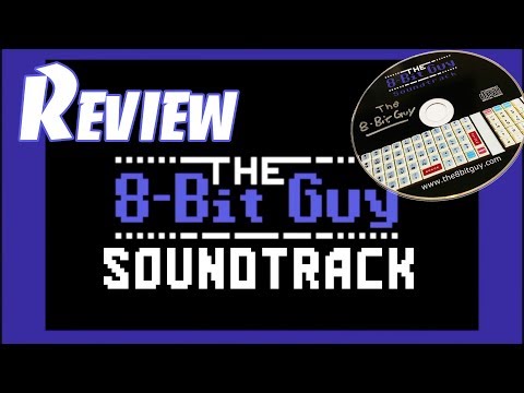 The 8-Bit Guy Soundtrack Unbox & Review