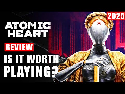 Atomic Heart 2025 Review - Is It Worth Playing?