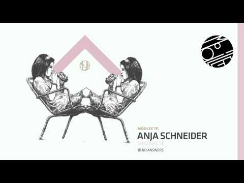 Anja Schneider - No Answers - mobilee111