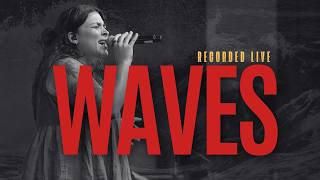 Waves | Live Worship | Freedom Church |