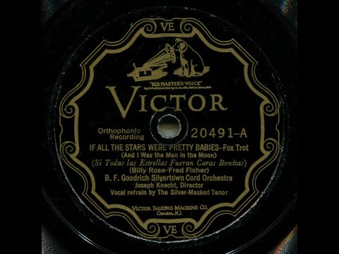 If All the Stars Were Pretty Babies--B.F. Goodrich Silvertown Cord Orch., 1927
