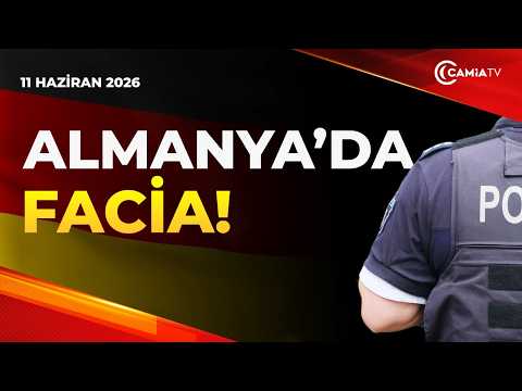 Almanya’da Facia! - 11 Haziran 2026