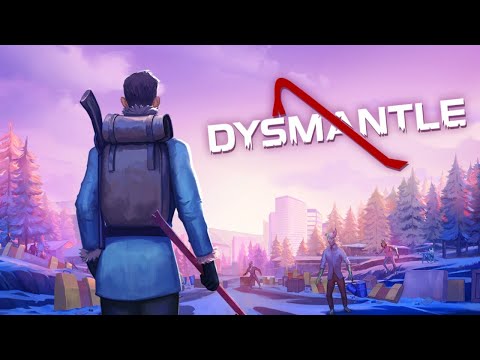 Dysmantle | Season 1 # 131 | Playthrough | Mech Warrior