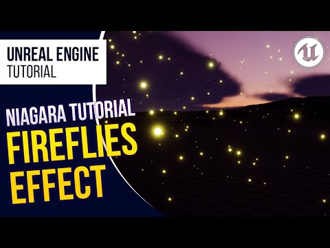 UE5 l How to Create Fireflies Effect l Niagara Tutorial l Unreal Engine 5