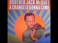 Brother Jack McDuff  Down In The Valley