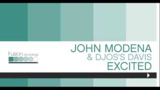 JOHN MODENA & DJOS'S DAVIS - Excited