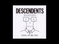 Descendents - Dog and Pony Show