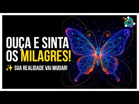 528Hz – A Frequência Mágica dos Milagres | Eleve Sua Vibração e Ative a Energia Positiva ✨
