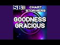 Goodness Gracious (Instrumental Version)
