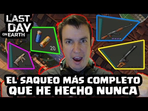EL SAQUEO MÁS COMPLETO QUE HE HECHO NUNCA (GAZMAN1604) | LAST DAY ON EARTH: SURVIVAL | [El Chicha]