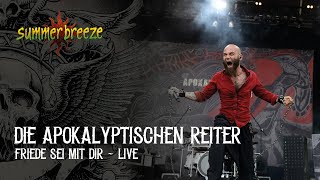 Die Apokalyptischen Reiter - Friede Sei Mit Dir (LIVE @ Summer Breeze Open Air 2015)