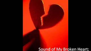 Jonhta Austin - Sound of My Broken Heart