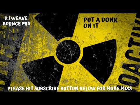 Bounce mix by Weave #Mix Bounce GBX Anthems Kritikal Mass Remix Dj Fusion