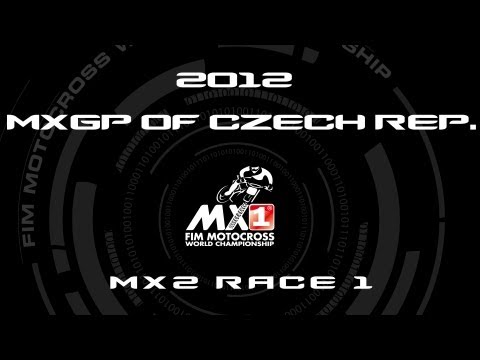 2012 MXGP of Czech Republic - FULL MX2 RACE1 - Motocross