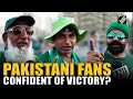 Pakistani Cricket Fans Confident Of Victory In India Vs Pakistan Match In Aisa Cup In Dubai