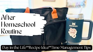 Afternoon Routine Day in the Life: What I do after Homeschooling