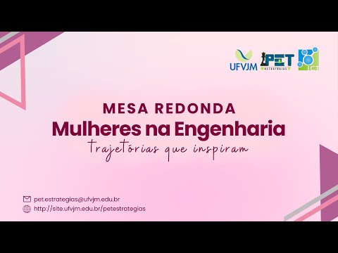 Mulheres na Engenharia: Trajetórias que Inspiram | PET Estratégias – UFVJM 2023
