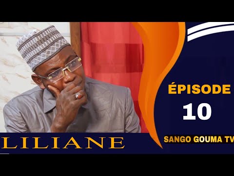 LILIYAN ÉPISODE 10
