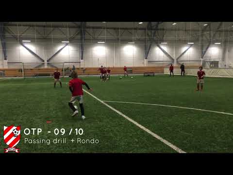 OTP - 09/10 . Passing drill + Rondo
