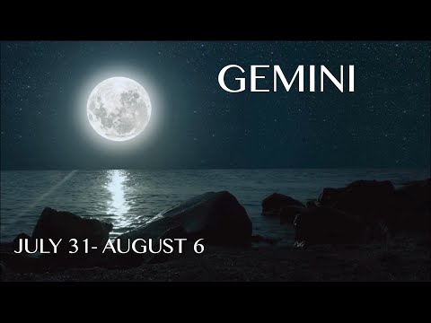 Gemini weekly horoscope, July 31 - August 6 2023