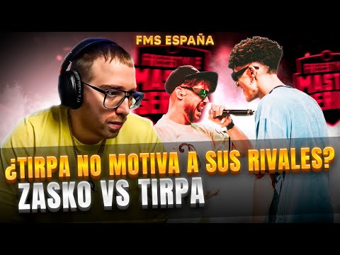 ¿TIRPA NO MOTIVA A SUS RIVALES? | ZASKO VS TIRPA FMS ESPAÑA J2