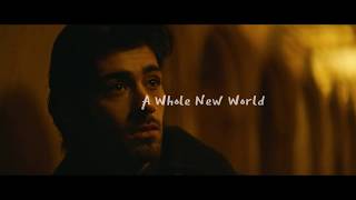 ZAYN, Zhavia Ward - A Whole New World (Lyrics Video) (From &quot;Aladdin&quot;)