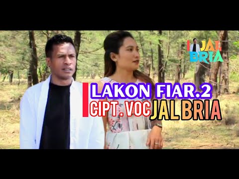 lagu terbaru 2023_ jal bria_ lakon fiar 2  (official music video)