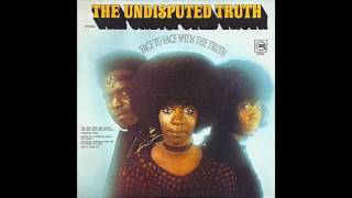 THE UNDISPUTED TRUTH-you got the love i need
