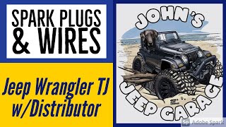 Replacing Spark Plugs 1998 Jeep Wrangler with Distributor Cap
