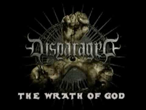 DISPARAGED-THE WRATH OF GOD