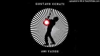 Gustavo Cerati | Dios Nos Libre. [432HZ/HQ]