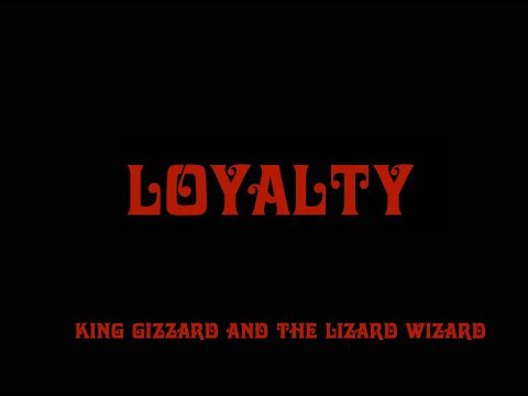 Video thumbnail for Loyalty