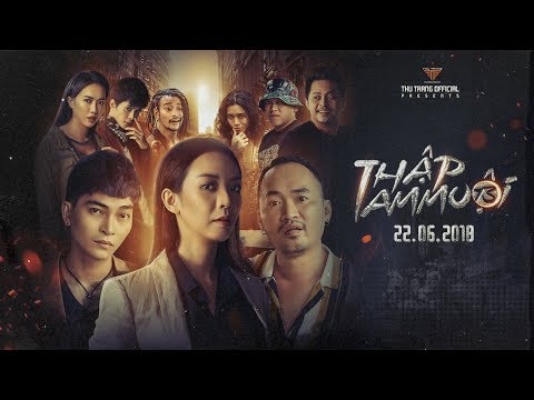 Trailer THẬP TAM MUỘI | Thu Trang, Tiến Luật, Diệu Nhi, Anh Tú, Khương Ngọc, La Thành