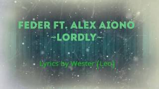 Feder Lordly feat. Alex Aiono lyrics