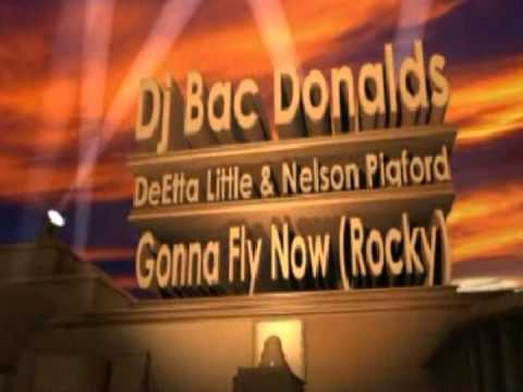 DeEtta Little & Nelson Pigford - Gonna Fly Now (ROCKY) - TÍTULO (By Dj Bac Donalds)