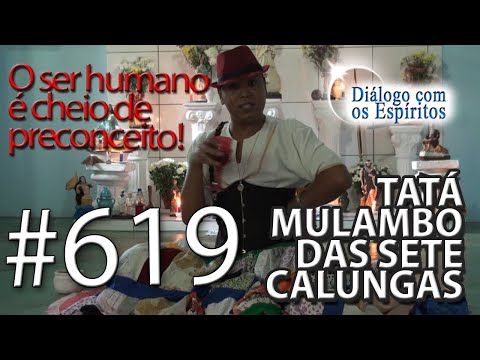 DcE 619 - [] Entidade Tatá Mulambo das 7 Calungas - Médium Dirigente Alixander de Oxum