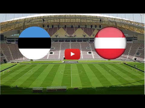 🔴 ESTONIA - AUSTRIA. LIVE HD. UEFA EUROPEAN CHAMPIONSHIP. GROUP F. (FASTER THAN TV)