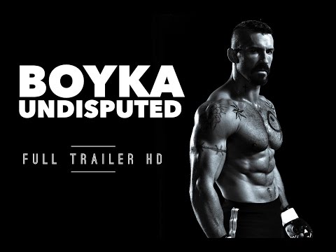 Boyka: Undisputed (Trailer)