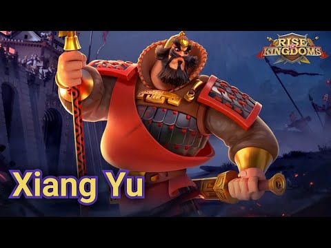 Xiang Yu. Rise of Kingdoms