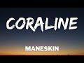 Maneskin - CORALINE (Testo/Lyrics)