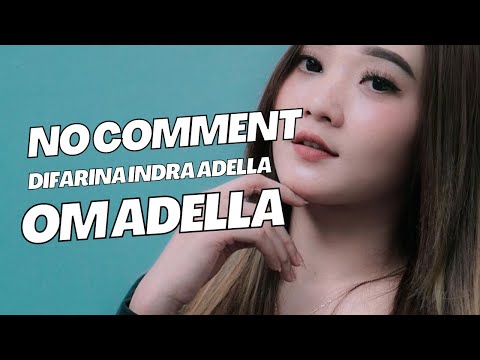 Cover lirik lagu No Comment  Tuty Wibowo Dan Bunda Corla - (cover Difarina Indra Adella - OM ADELLA)