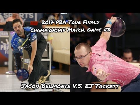 2017 PBA Tour Finals, Championship Match Game #3 - Jason Belmonte V.S. EJ Tackett