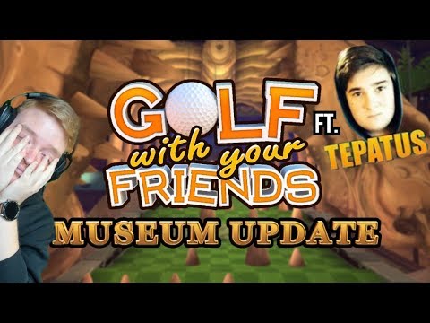 Onko tässä pelin surkein kartta? (MUSEUM) - Golf With Your Friends ft. Tepatus